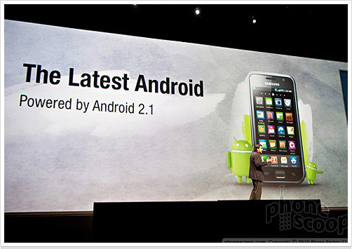 三星Galaxy S ：4 吋靚芒 + Android 2.1 至強